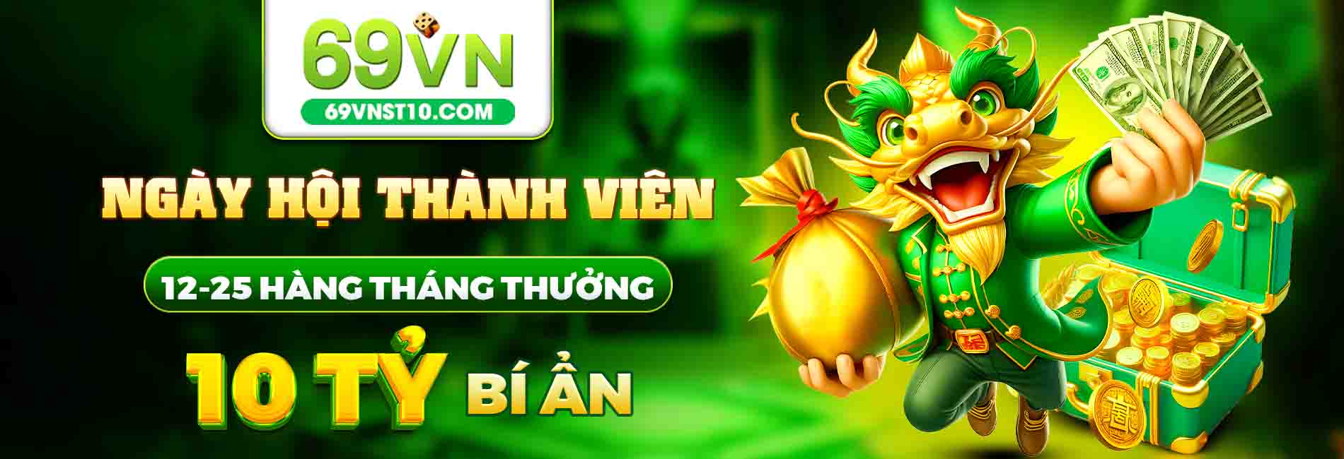 ngày hội thành viên 12 25 hàng tháng thưởng 10 tỷ bí ẩn